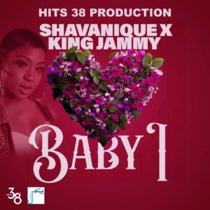 Read more about the article Shavanique – Baby I
